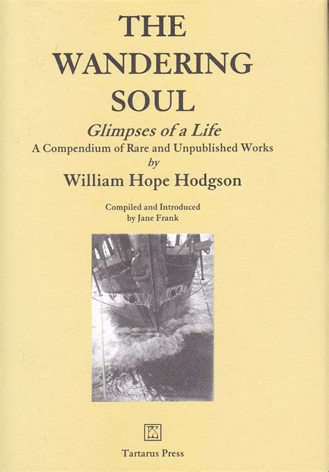 The Wandering Soul Glimpses Of A Life By William Hope Hodgson Book Cover