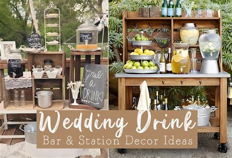 40 Creative Wedding Drink Bar And Station Decor Ideas