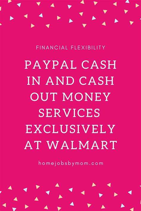 Financial Flexibility With Paypal Cash In And Cash Out Money Services