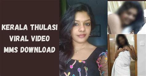 Thulasi Viral Video Download Kerala Thulasi Photo Video Kerala