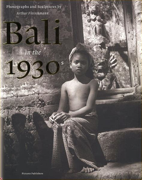 Bali In The 1930s Foto Zaman Dulu Bali Budaya