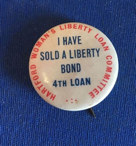 Fourth Liberty Loan Hartford Woman S Committee WWI Era Pinback Pinback Vintage Pins