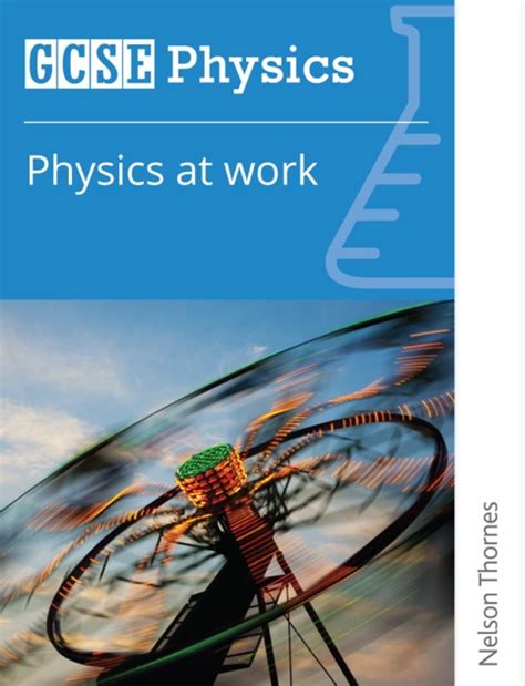 Gcse Physics Physics At Work By Nelson Thornes On Apple Books Free
