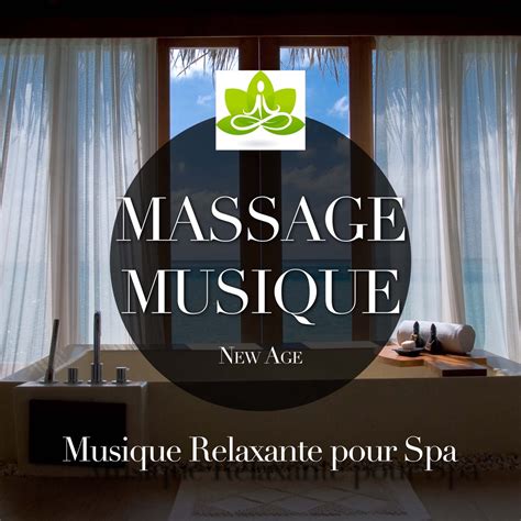 ‎massage Musique Musique Relaxante Pour Spa Et Institut De Beauté