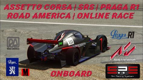 Assetto Corsa SRS Praga R1 Road America Online Race Onboard