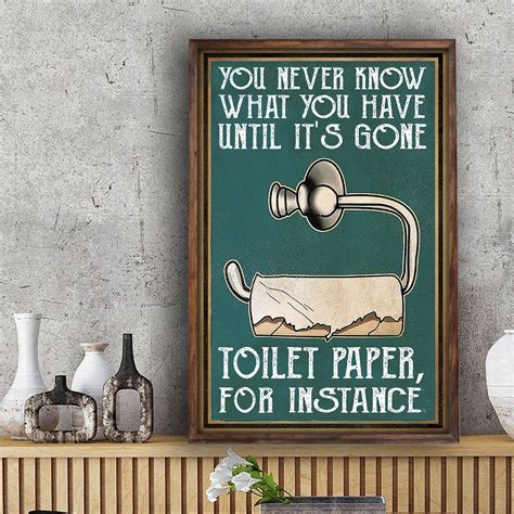 You Never Know What You Have Until Its Gone Toilet Paper Etsy