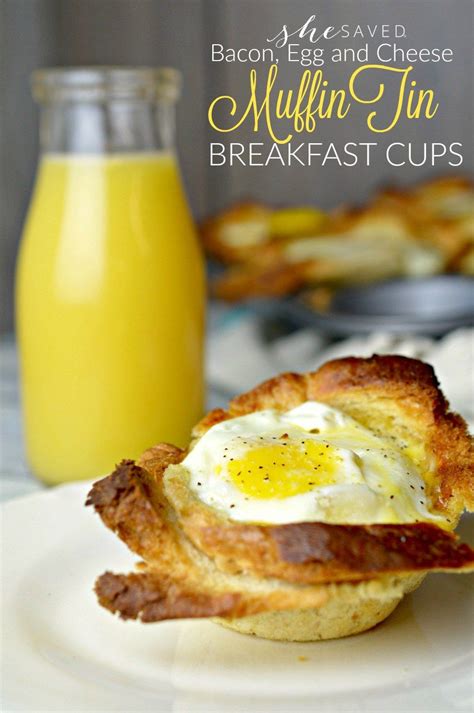 These Bacon Egg And Cheese Muffin Tin Breakfast Cups Are A Simple And