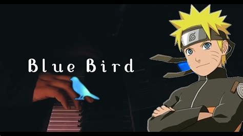 Blue Bird Naruto Shippuden Op3 Piano Cover Youtube