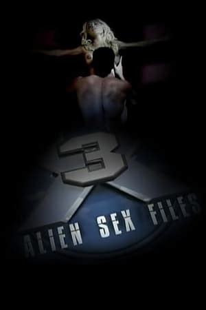 Alien Sex Files The Movie Database TMDB
