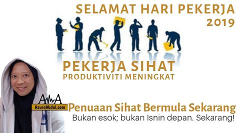 Link logo hari ibu 2019 dan pedoman penyelenggaraan peringatan hari ibu ke 91. Selamat Hari Pekerja 2019 | Azura Abdul - Azura Abdul
