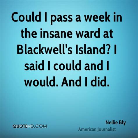 19 most famous nellie bly quotes and sayings (journalist). Nellie Bly Quotes. QuotesGram