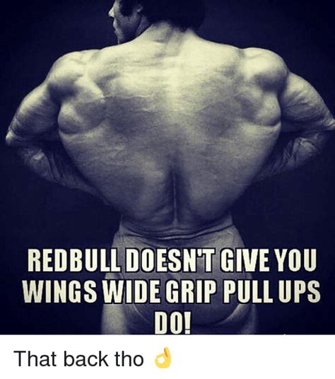 Redbull Doesnt Give You Wings Wide Grip Pull Ups Doi That Back Tho 👌