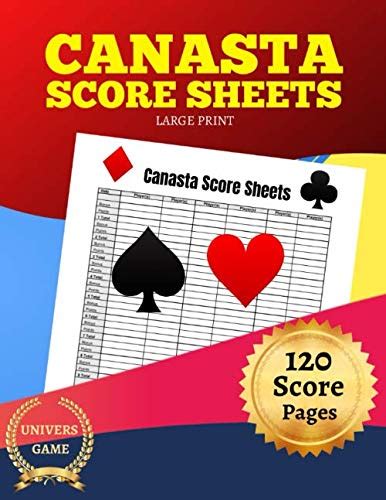 Canasta Score Sheets Large Print 85 X 11 Inches 120 Score Pages