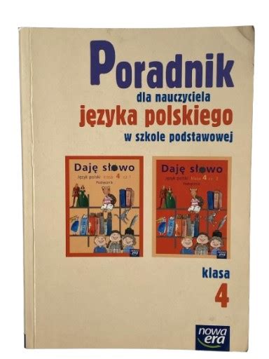 JĘzyk Polski Klasa 4 Książka Nauczyciela Nowa Era 12395030262 Podręcznik Allegro