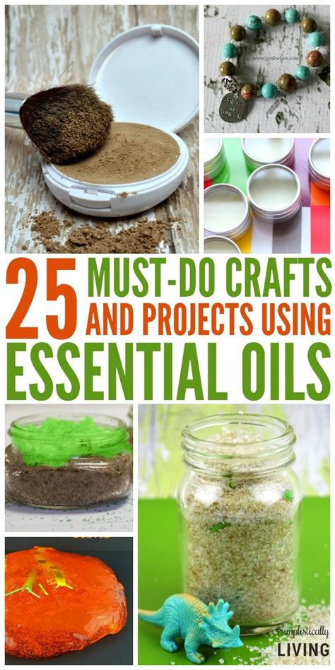 25 Crafts And Projects Using Essential Oils Easy Arts And Crafts Diy