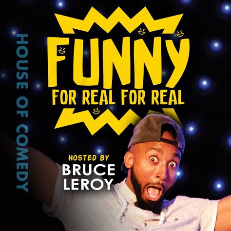Tickets For Funny For Real For Real In Bloomington From House Of Comedy