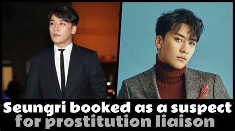 💬 netizen buzz seungri booked as a suspect for prostitution liaison youtube