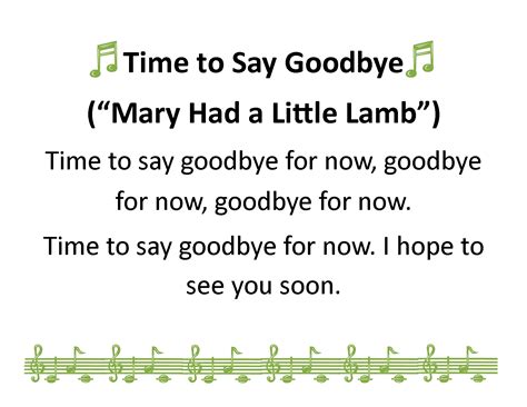 Our Closing Song At The End Of Storytime Goodbye For Now Songs