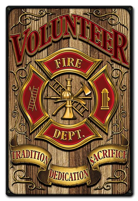 Volunteer Fire Dept Metal Sign 12 x 18 Inches
