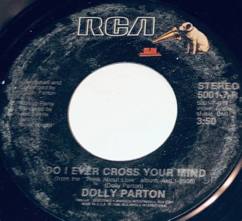 Dolly Parton Do I Ever Cross Your Mind And We Had It All 45 Rca 232m23 Ebay