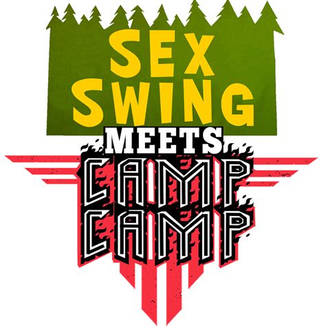 Sex Swing Meets Camp Camp