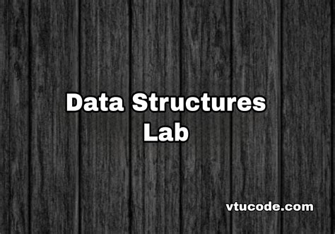 Vtucode Data Structure Laboratory Bcsl305