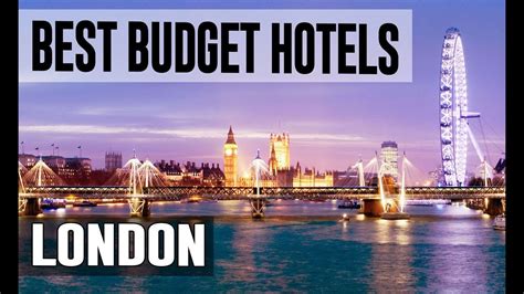 Cheap And Best Budget Hotels In London United Kingdom Youtube