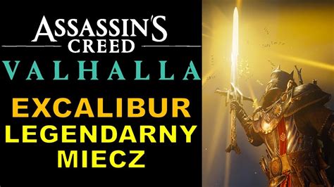 Assassin S Creed Valhalla Pl K Pc Jak Zdoby Excalibur Legendarny