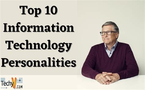 Top 10 Information Technology Personalities