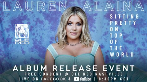 Lauren Alaina Album Release Show And Livestream Ole Red Nashville