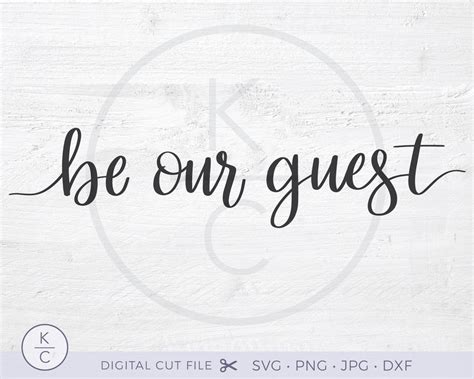 Be Our Guest Svg Guest Room Decor Be Our Guest Sign Etsy