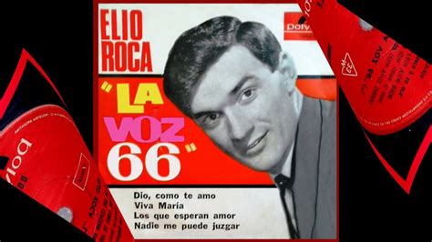Elio Roca Historia Musical Parte 4 Youtube
