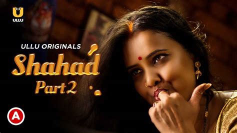 Shahad Part 2 Ullu Originals Episode 4