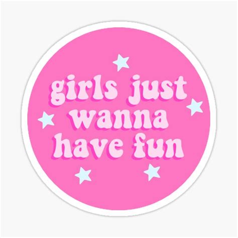 Girls Wanna Have Fun Girls Just Wanna Have Fun Art Vector Lettering With Hand Drawn Girl Stock