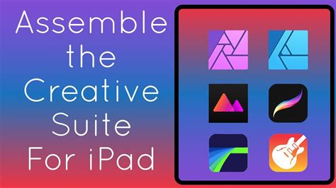 Best Creative Apps For Ipad The Ipad Creative Suite Youtube