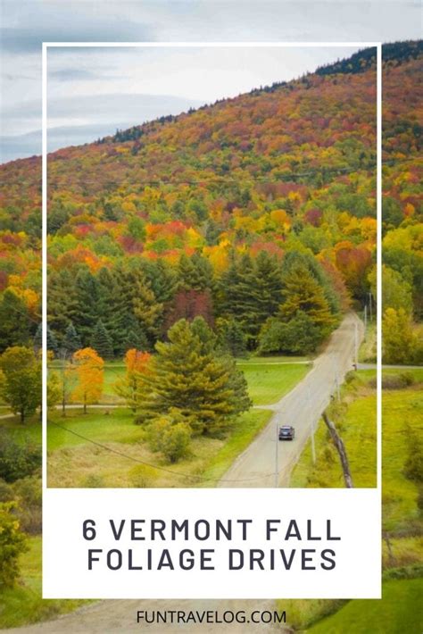 6 Vermont Fall Foliage Drives Through Back Roads Fun