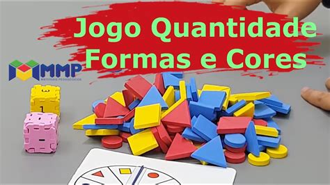 Jogo Quantidades Formas E Cores Mmp Materiais Pedag Gicos Para Matem Tica