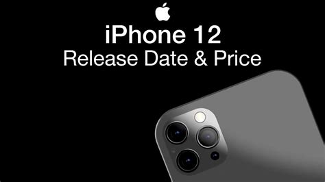 Iphone 12 Release Date And Price Iphone 12 Design Colors Leak Youtube