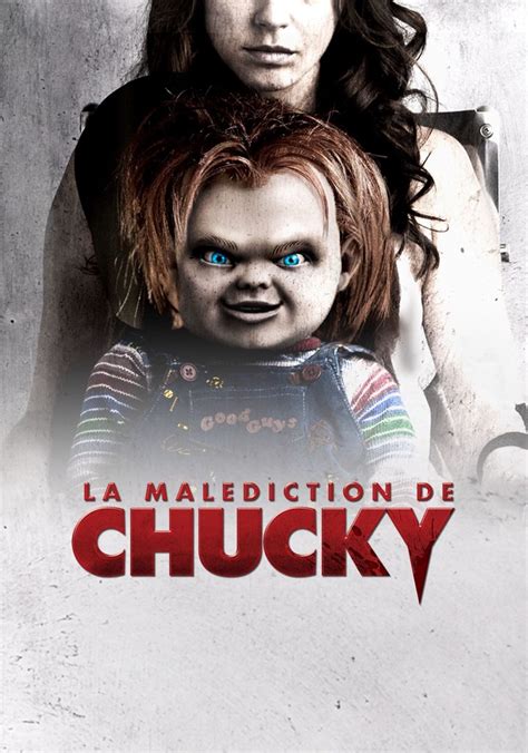 Regarder La Malédiction De Chucky En Streaming