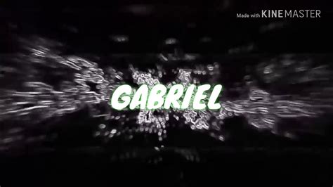Intro Para Gabriel Youtube