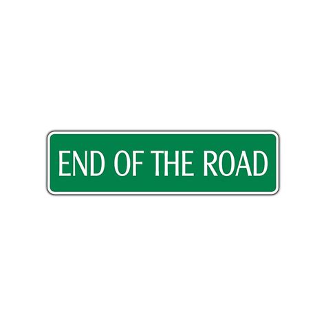 End Of The Road Metal Street Sign Dead End Wall Safety Traffic Warning