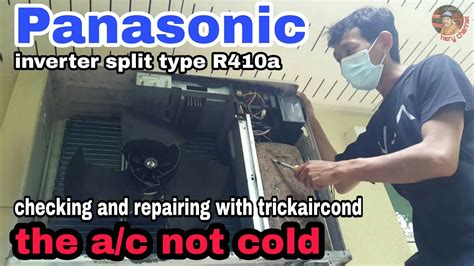 Checking And Repairing Ac Panasonic Inverter Split Type 2 5hp Not Cold