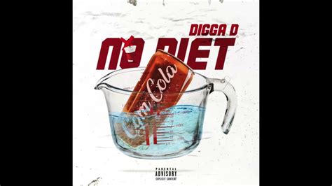 Digga D No Diet Best Clean Youtube