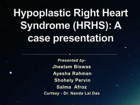 Case Presentation Hypoplastic Right Heart Ppt
