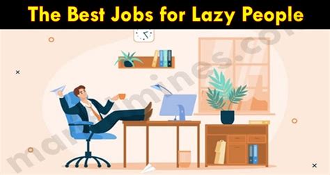 The Best Jobs For Lazy People March Complete Details