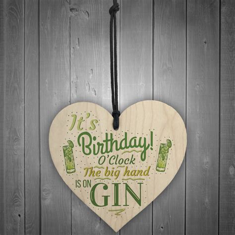 Gin Oclock Birthday T Funny Card Wood Heart Plaque Friendship