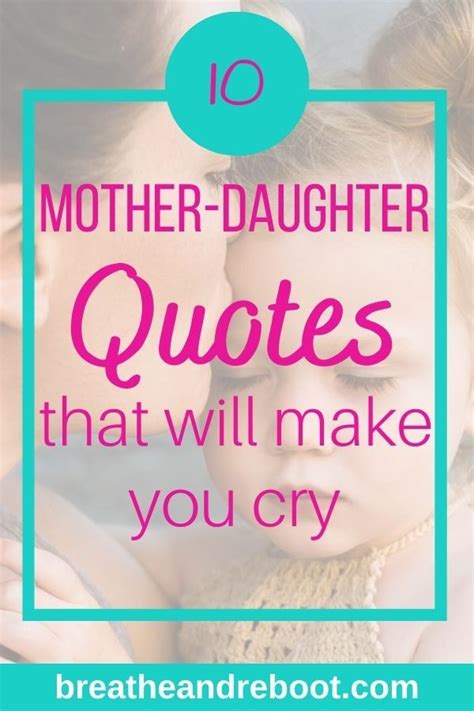 10 Powerful Mother Daughter Quotes About The Mother Daughter Bond Mother Daughter Quotes