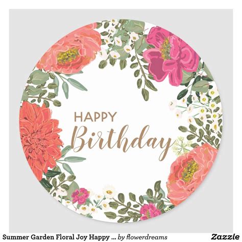 Summer Garden Floral Joy Happy Birthday Classic Round Sticker Zazzle