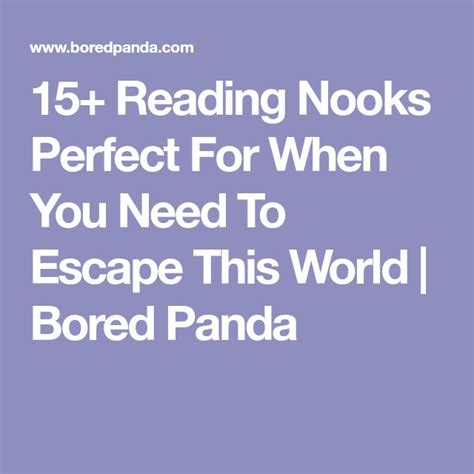 72 Reading Nooks Perfect For When You Need To Escape This World
