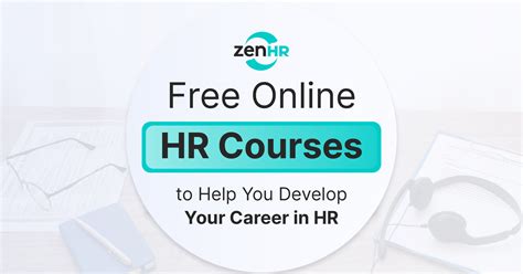 10 Free Online Hr Courses To Help You Develop Your Career In Hr Zenhr